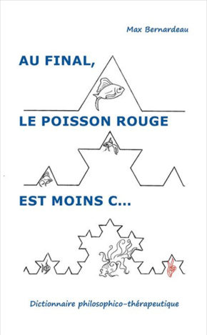 Au final le poisson rouge est moins con par Max Bernardeau