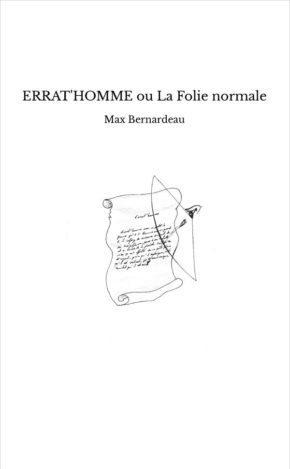 Errathomm' ou la folie normale